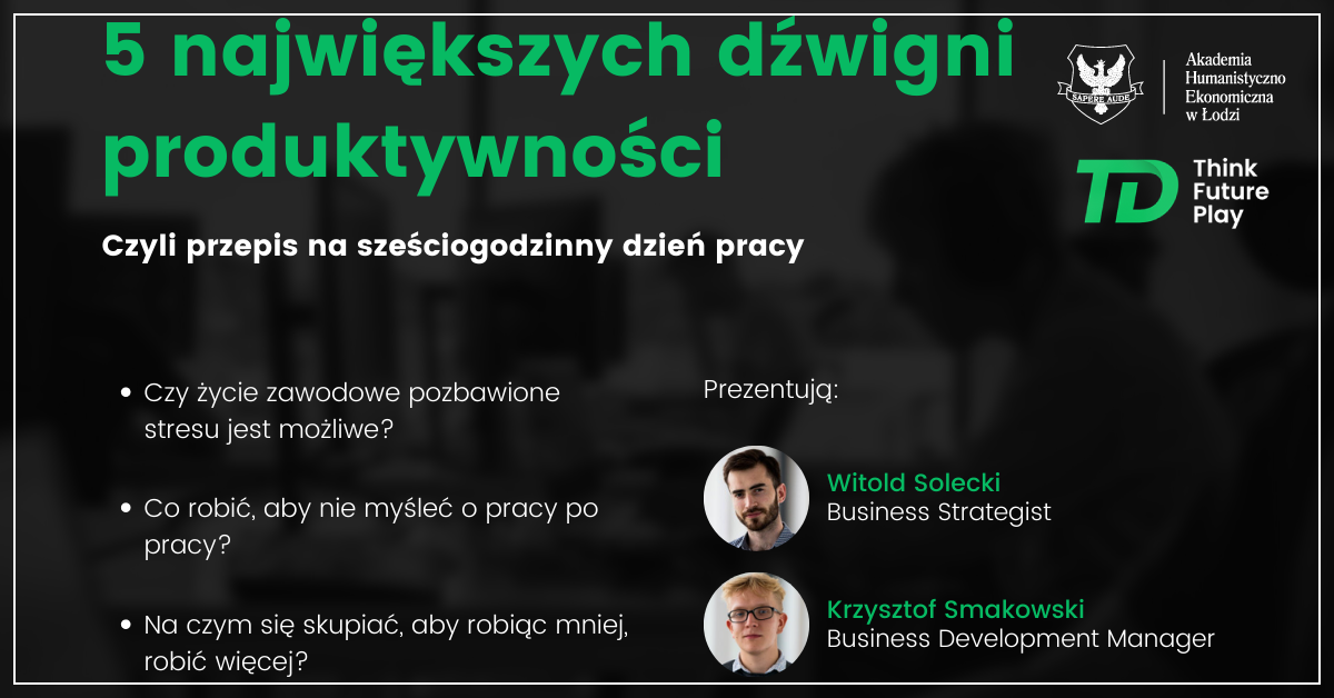5 największych dzwigni produktywności