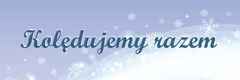 Kolędujemy razem