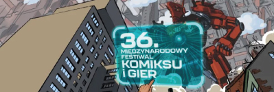 36. Międzynarodowy Festiwal Komiksu i Gier z udziałem AHE