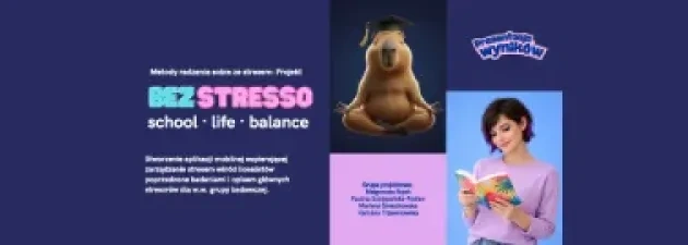 BezStresso – mniej stresu dla maturzystów