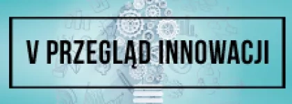 V Przegląd Innowacji i Twórczości w Edukacji