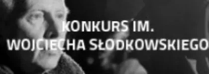 Konkurs im. W. Słodkowskiego  - II edycja