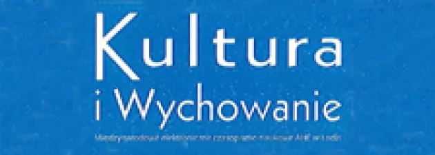 Nowy numer czasopisma „Kultura i Wychowanie"