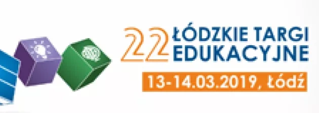 Akademia na XXII Łódzkich Targach Edukacyjnych