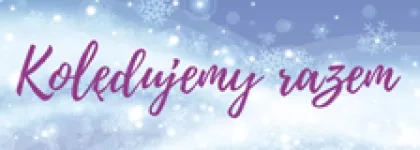 IV Ogólnopolski Konkurs Kolęd i Pastorałek