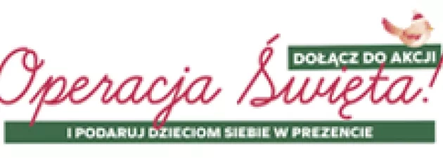 „OPERACJA: ŚWIĘTA!”. 