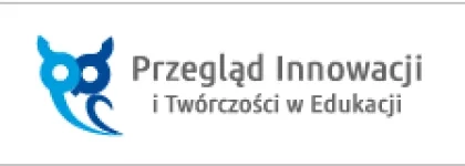 Przegląd Innowacji i Twórczości w Edukacji