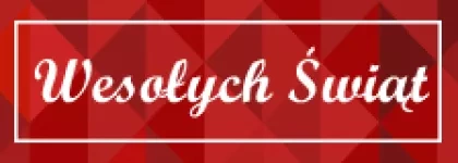WESOŁYCH ŚWIĄT 