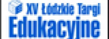 XV Łódzkie Targi Edukacyjne
