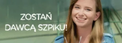 Zostań dawcą szpiku - Pomożesz? Bo możesz. Masz to w genach