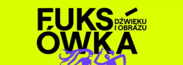 Zapraszamy na Fuksówkę Dzwięku i Obrazu na Wydziale Artystycznym! 
