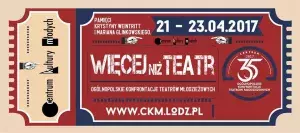 35. Ogólnopolskie Konfrontacje Teatrów Młodzieżowych