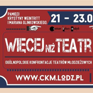 35. Ogólnopolskie Konfrontacje Teatrów Młodzieżowych