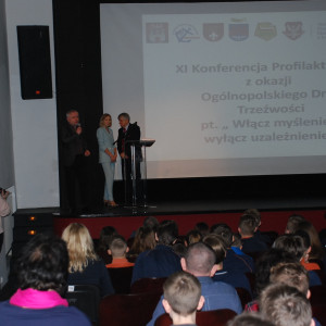 XI Konferencja Profilaktyczna z okazji Ogólnopolskiego Dnia Trzeźwości "Włącz myślenie - wyłącz uzależnienie"